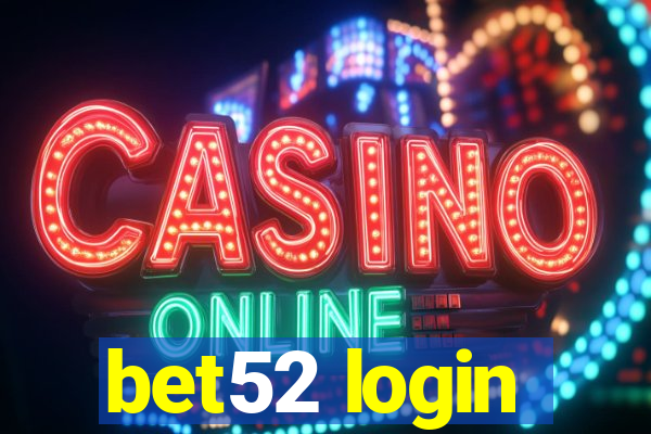 bet52 login